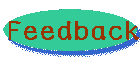 feedback.gif (725 bytes)