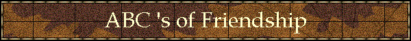 ABC 's of Friendship