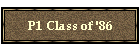 P1 Class of '86
