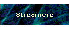 Streamere