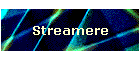 Streamere