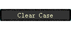 Clear Case