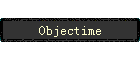 Objectime