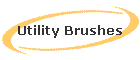 Utility Brushes