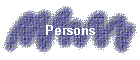 Persons