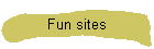 Fun sites