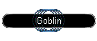 Goblin