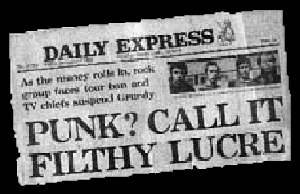 Punk? Call it filthy lucre