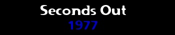 Seconds Out (1977)