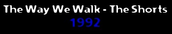The Way We Walk - The Shorts (1992)