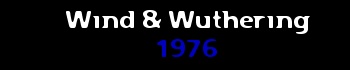 Wind & Wuthering (1976)