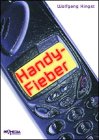 Handy-Fieber