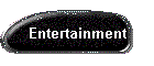 Entertainment