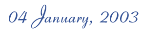 04 January, 2003
