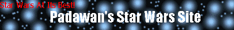 Padawan's Star Wars Site