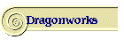Dragonworks