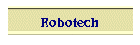 Robotech