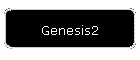 Genesis2