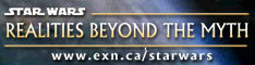 [ Star Wars: Realities Beyond The Myth ]