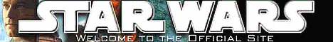 Star Wars: Welcome to the Official Web Site