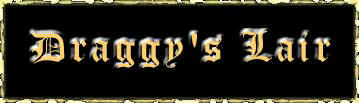 draggys_lair.jpg (6588 bytes)
