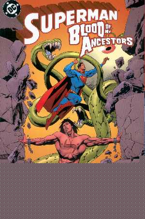 SUPERMAN BLOOD OF MY ANCESTOR