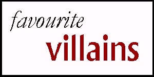 Favourite Villains