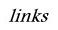 links