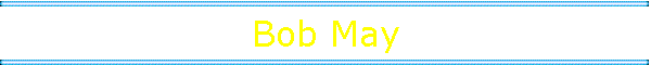 Bob May