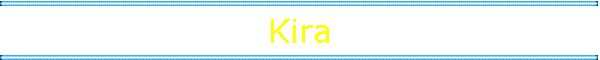 Kira