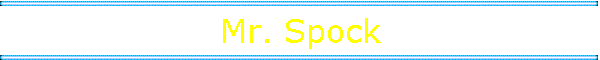 Mr. Spock
