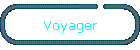Voyager