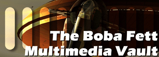 The Boba Fett Multimedia Vault