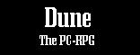 Dune: The PC-RPG