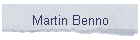 Martin Benno