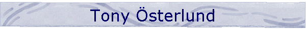 Tony �sterlund