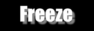 Freeze