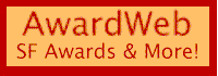 [AwardWeb SF Awards & More!]