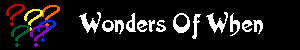 Wonder's of When