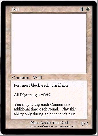 Fort: 0/3 Wall for 4W, with extra abilities