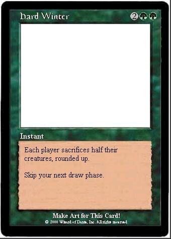 Hard Winter: green creature removal for 2GG