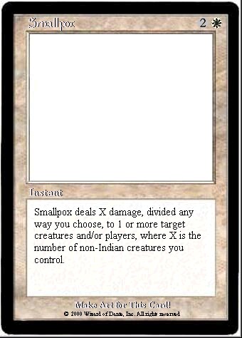 Smallpox: White instant direct damage for 2W