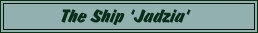 The Ship Jadzia Specs