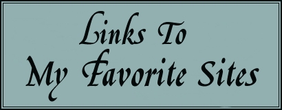 Links To My Favorite Sites