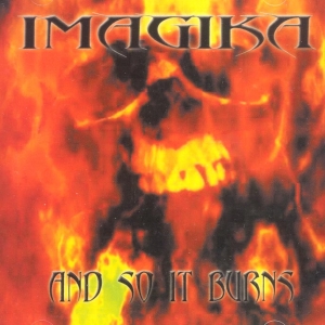 Imagika - ...And So It Burns