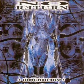 No Return - Machinery