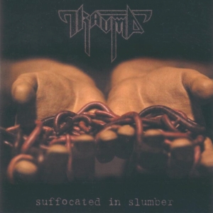 Trauma - Suffocated In Slumber