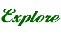 Explore