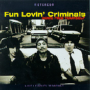 Fun Lovin' Criminals - 'Come Find Yourself'