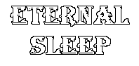 Eternal Sleep